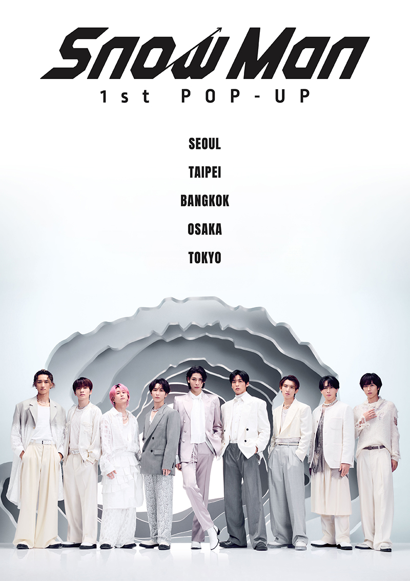 Snow Man 1st POP-UP