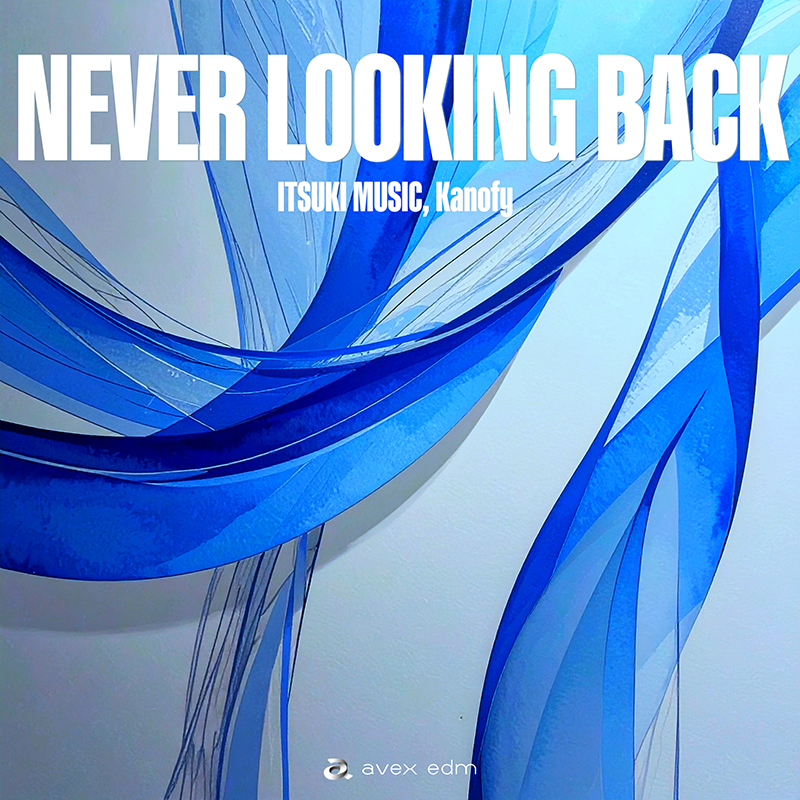 「Never Looking Back」