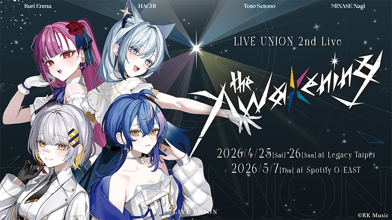 VSingerプロダクション「LIVE UNION」2ndライブ『The Awakening』