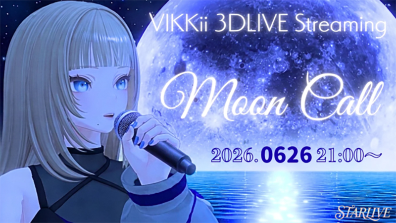 6月26日(金)開催『Moon Call』Z-aNにて配信チケット販売中