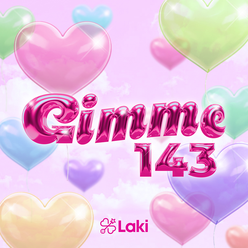 Laki「Gimme 143」